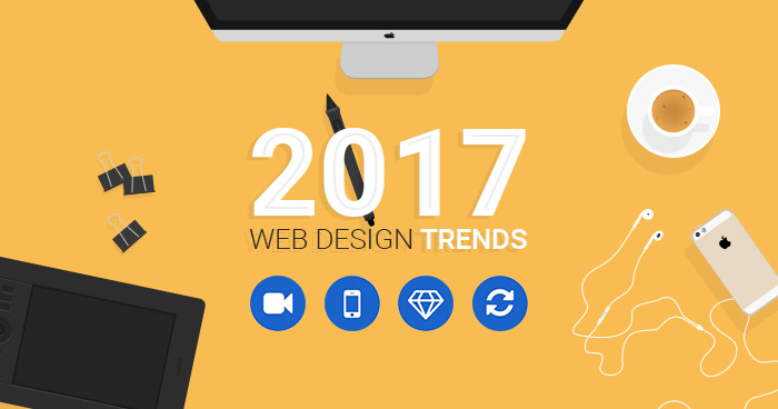 10 Web Design Trends That Will Take Over 2017