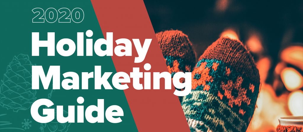 Get your brand marketing ready for the holiday season 2020