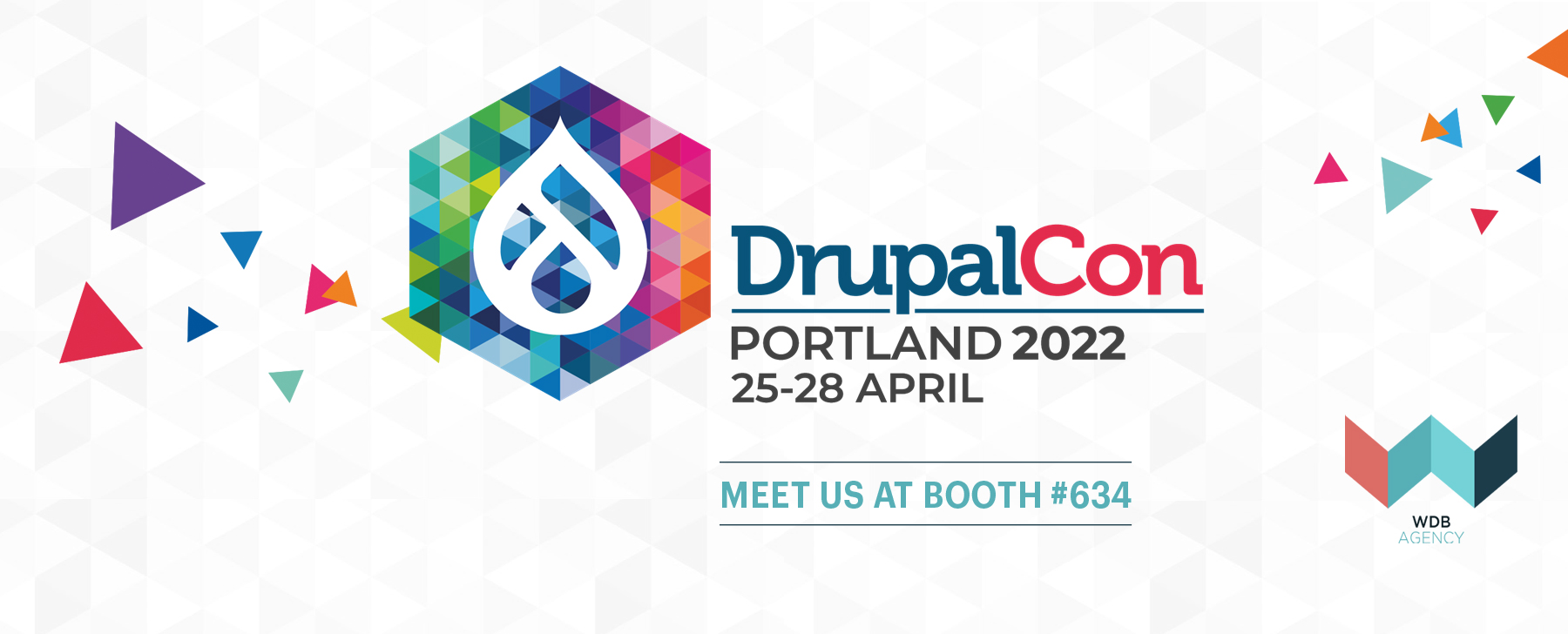 DrupalCon 2022 Meet with WDB Agency in Portland Oregon